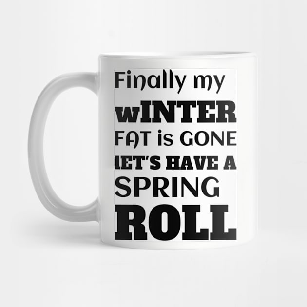 Funny Spring Saying by Fun and Cool Tees